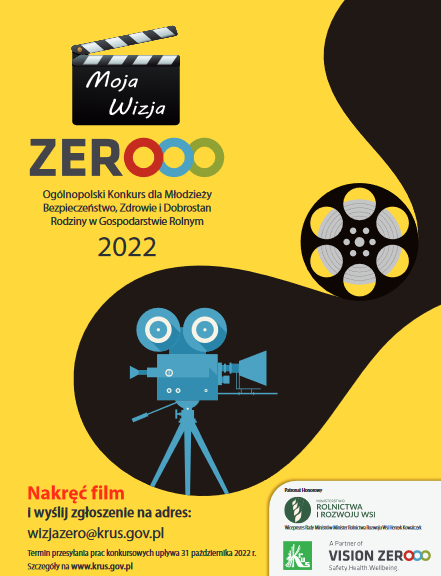 Zapraszamy do udziału w IV Ogólnopolskim Konkursie dla Młodzieży „Moja Wizja Zero – Bezpieczeństwo, Zdrowie i Dobrostan Rodziny w Gospodarstwie Rolnym”!