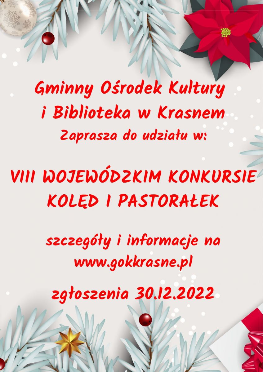 Gminny Ośrodek Kultury w Krasnem zaprasza do udziału w VIII Wojewódzkim Konkursie Kolęd i Pastorałek 2023